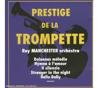 Roy Manchester Orchestra - Prestige de la trompette