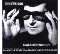 ROY ORBISON - Black & White Night [Re-Issue]