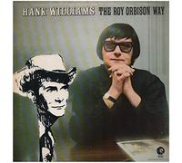 Roy Orbison - Hank Williams The Roy Orbison Way