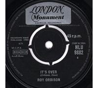 ROY ORBISON - IT'S OVER - 7 inch vinyl / 45 record