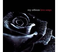 Roy Orbison - Love Songs