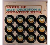 ROY ORBISON - More Of Roy Orbison's Greatest Hits