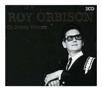 Roy Orbison - Oh! Pretty Woman