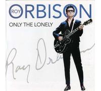 ROY ORBISON - ONLY THE LONELY CD - RED ONION 2007