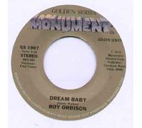ROY ORBISON - Roy Orbison - Dream Baby - 7 inch vinyl / 45