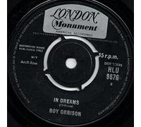 Roy Orbison - Roy Orbison - In Dreams - 7" Single 1963 - London Records HLU 9676 - UK Press