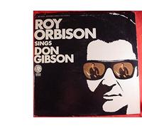 Roy Orbison - Sings Don Gibson