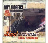 Roy Rogers & Delta Rhythm King - Live at the Sierra Nevada Brew