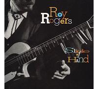 Roy Rogers - Slide of Hand by Roy Rogers (1993) Audio CD