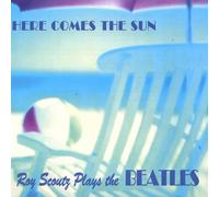 Roy Scoutz - Here Comes the Sun-Roy Scoutz Plays the Beatles