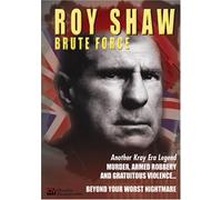 Roy Shaw-Brute Force - Roy Shaw: Brute Force [USA] [DVD]