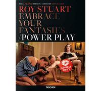 Roy Stuart: The Leg Show Photos: Embrace Your Fantasies / Power Play