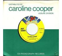 ROY WOOD - ROY WOOD - (of Wizard) 7"- Oh What A shame/Bengal jig