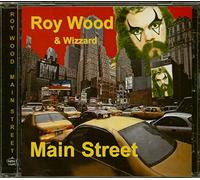 Roy Wood & Wizzard - Main Street