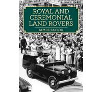 Royal and Ceremonial Land Rovers