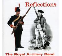 Royal Artillery Band - Refelctions