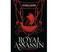 Royal Assassin (the Illustrated Edition) (farseer Trilogy #2)