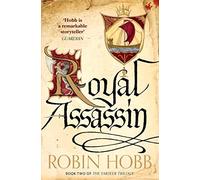 Royal Assassin: The Sunday Times bestselling author's epic fantasy adventure: Book 2 (The Farseer Trilogy)