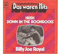 ROYAL, Billy Joe - Hush / Down in the boondocks (Das waren Hits) / S 8204