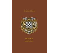 Royal British Club Sudoku: Medium Hard Sudoku Book for Adults - 300 Large Print Logic Grids with Solutions - Luxury Victorian Style Cream Paper - ... (Royal British Club Sudoku Collection)