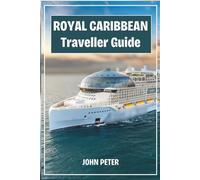 Royal Caribbean Traveller Guide