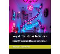 Royal Christmas Interiors: Elegantly Decorated Spaces for Coloring