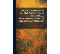 Royal Commission on the Ancient and Historical Monuments in Wales and Monmouthshire