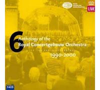 Royal Concertgebouw Orchestra – Antología en vivo: Grabaciones de radio 6 (1990–2000) – CD
