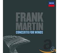 Royal Concertgebouw Orchestra Riccardo Chailly - Martin: Ballades; Concerto for 7 Wind Instruments, Percussion & Strings
