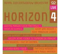 Royal Concertgebouw Orchestra & Zagrosek – Horizon 4