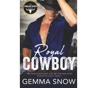 Royal Cowboy: 5 (The Sinclair Seven)