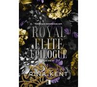 Royal Elite: Royal Elite Tom 7 (7) (Royal Elite Epilogue)