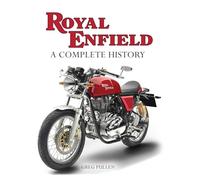 Royal Enfield: A Complete History