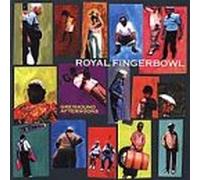 Royal Fingerbowl - Greyhound Afternoons