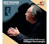 Royal Flemish Philharmonic Orchestra - Beethoven: Sinfonias 4 Y 7 / Royal Flemish Philharmonic Orch. - Herreweghe