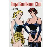 Royal Gentlemen Club: Suivi de Rocking Girls