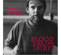 Royal Hartigan Blood Drum Spirit (CD) (Importación USA)