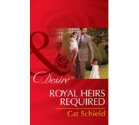 Royal Heirs Required (ebook)