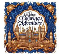Royal Hues: A Palace Coloring Adventure