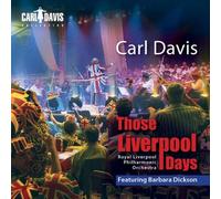 Royal Liverpool Phil - Davis: Those Liverpool Days