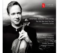 Royal Liverpool Philharmonic - Shapira : the Old Men and the Sea