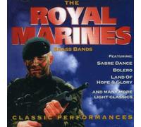 Royal Marines Band - Classic Performances