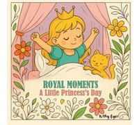 Royal Moments: A Little Princess’s Day, Coloring Book - 8.5" × 8.5", Charming Square Format, Perfect Gift