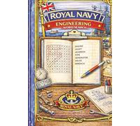 Royal Navy Engineering Word Search: A Challenging Word Search Puzzle Book Celebrating Royal Navy Engineers, Technical Trades & Maritime Systems - 110 Pages of Themed Puzzles