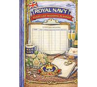 Royal Navy Guest List Wedding Planner: A Precision Grid Notebook for Royal Navy Personnel - Ideal for Technical Drawings, Calculations, Planning & Structured Notes at Sea or Ashore