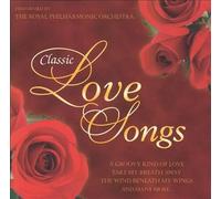 Royal Philharmonic - Classic Love Songs