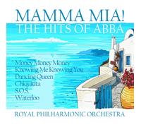 Royal Philharmonic Orchestra - Mamma Mia! - The Hits Of Abba
