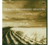 Royal Philharmonic Orchestra - Plays the Music of R. E. M.