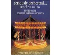Royal Philharmonic Orchestra - Seriously Orchestral