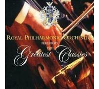 Royal Philharmonic Orchestra - The Greatest Classics